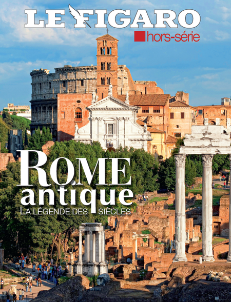Le Figaro Hors-série « Rome Antique : la légende des siècles »