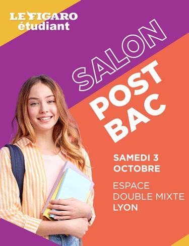 Salon Post Bac Lyon : Le Figaro Etudiant vous donne rendez-vous avec l'avenir de votre enfant